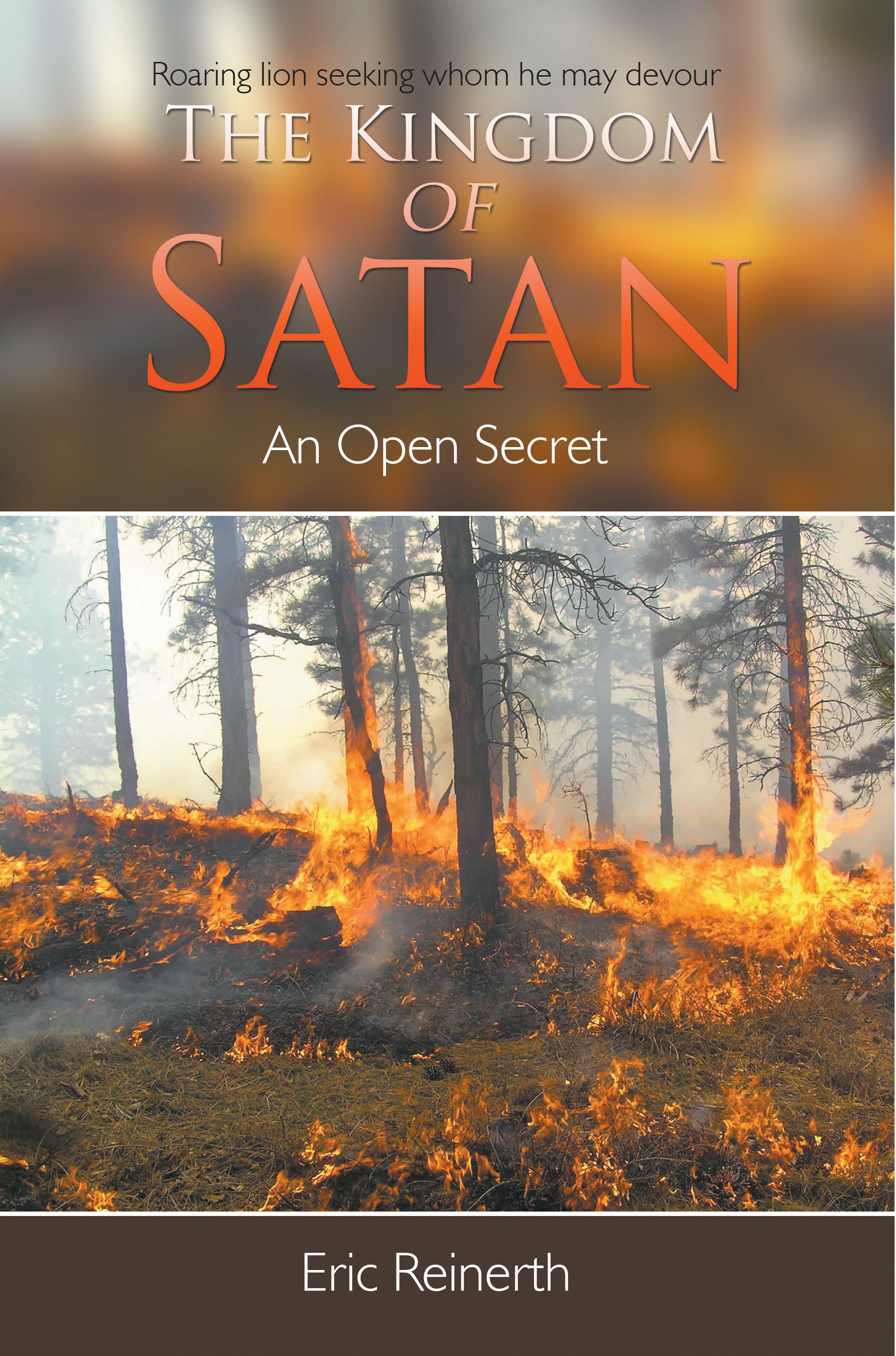 The Kingdom of Satan: An Open Secret - LitFire Publishing